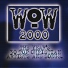 WOW Hits 2000, 2010