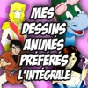 Mes dessins animés préférés, l'intégrale, 2014