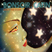 Light the Stars - Bonsoir Catin