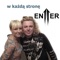 W Każdą Stronę - Enter lyrics