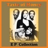 Taste of Honey: EP Collection