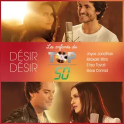Désir désir (Les enfants du Top 50) - Single - Elisa Tovati