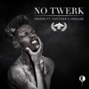 No Twerk - Single artwork