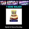 Your Birthday Present - T-Bone Walker