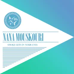 Smoke Gets in Your Eyes - Nana Mouskouri