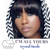 I'm All Yours - Single