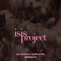 Isis Project - Guy Chambers Isis Project - Guy Chambers