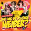 Stream & download Wo sind die schönen Weiber? - Single