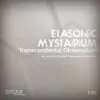 Stream & download Transcendental Observation (Etasonic vs. Mystairium) - EP