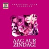 Aag Aur Zindagi (Pakistani Film Soundtrack)