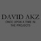 Once Upon a Time in the Projects (Sharooz Remix) - David AKZ lyrics