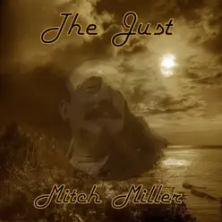 The Just Mitch Miller - Mitch Miller The Just Mitch Miller - Mitch Miller