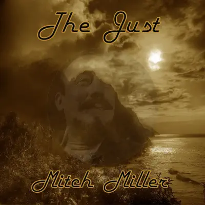 The Just Mitch Miller - Mitch Miller The Just Mitch Miller - Mitch Miller