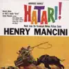 Hatari! (Music from the Motion Picture Score) album lyrics, reviews, download