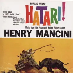 Hatari! (Music from the Motion Picture Score) - Henry Mancini