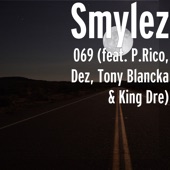 069 (feat. P.Rico, Dez, Tony Blancka & King Dre) artwork