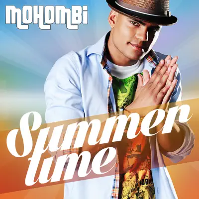 Summertime - Single - Mohombi