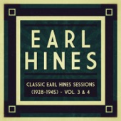 Classic Earl Hines Sessions (1928-1945), Vol. 3 & 4 artwork