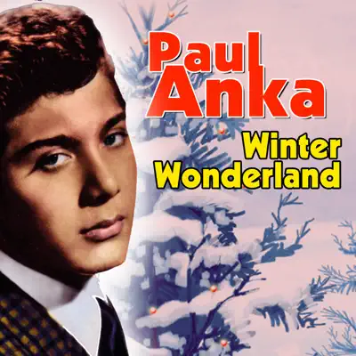 Winter Wonderland - Paul Anka