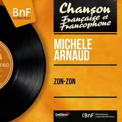 Zon-zon (feat. François Marlhy et son orchestre) [Mono version] - EP - Michele Arnaud