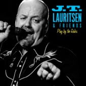 J.T. Lauritsen & The Buckshot Hunters - Ever Since the World Began