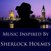 Music Inspired By "Sherlock Holmes"