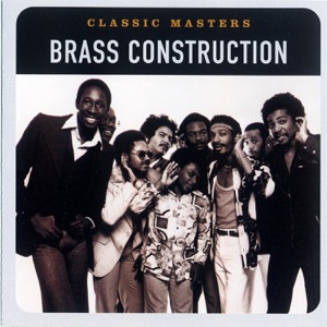 Classic Masters: Brass Construction