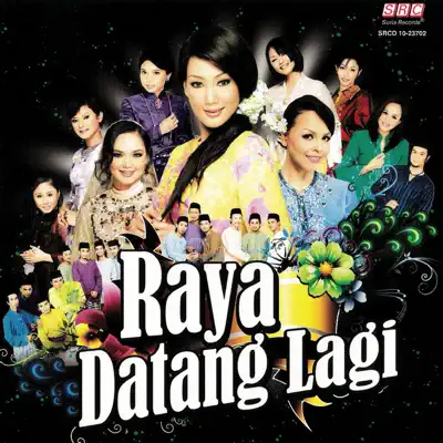 Raya Datang Lagi - Siti Nurhaliza Raya Datang Lagi - Siti Nurhaliza