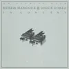 Stream & download An Evening With Herbie Hancock & Chick Corea In Concert (Live)