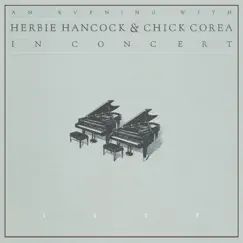 An Evening With Herbie Hancock & Chick Corea In Concert (Live) by Herbie Hancock & Chick Corea album reviews, ratings, credits