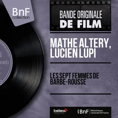 Les sept femmes de Barbe-Rousse (Original Motion Picture Soundtrack, Mono Version) - EP - Mathe Altery