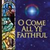 O Come, All Ye Faithful, 2013