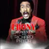 Richard Pryor Interviews with Ebony Moments (Live Interview) - Single album lyrics, reviews, download