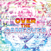 Over the Gameover - Gigandect