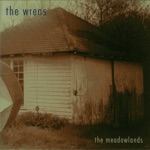 Wrens - She Sends Kisses