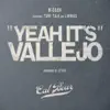 Yeah It's Vallejo (feat. Turf Talk & J.Minixx) - Single album lyrics, reviews, download