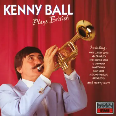 Kenny Ball Plays British - Kenny Ball Kenny Ball Plays British - Kenny Ball