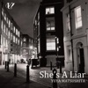 She's a Liar - Single