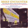 Brief Encounter (Original Motion Picture Soundtrack) album lyrics, reviews, download