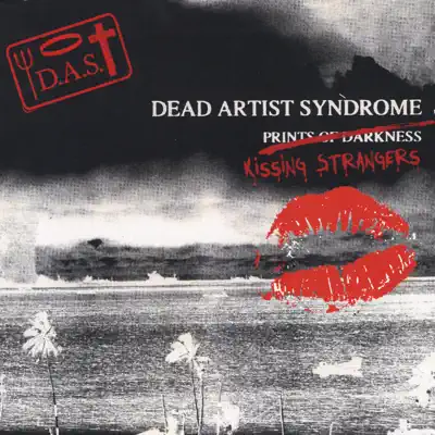 Kissing Strangers - Dead Artist Syndrome