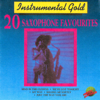Instrumental Gold - 20 Saxophone Favourites - Eugene Aberbach
