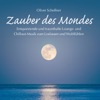 Zauber des Mondes