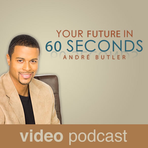 Your Future in 60 Seconds - Video Podcast cover