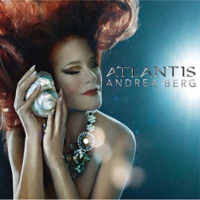 Atlantis - Deluxe Edition - Andrea Berg