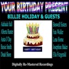 Your Birthday Present - Billie Holiday & Guests