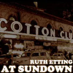 Ruth Etting - At Sundown - Ruth Etting