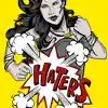 Haters (Remix) [Radio Edit] (feat. Anuhea, Irie Love & Eli-Mac) - Single album lyrics, reviews, download
