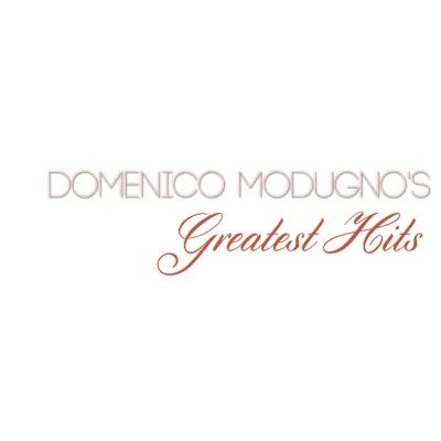 Domenico Modugno's Greatest Hits - Domenico Modugno