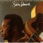 Bobby Womack - You're Welcome, Stop On By