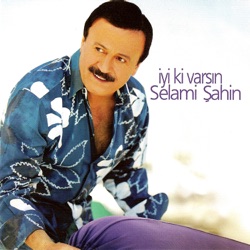 Selami Şahin - Dokun Bana Dokun